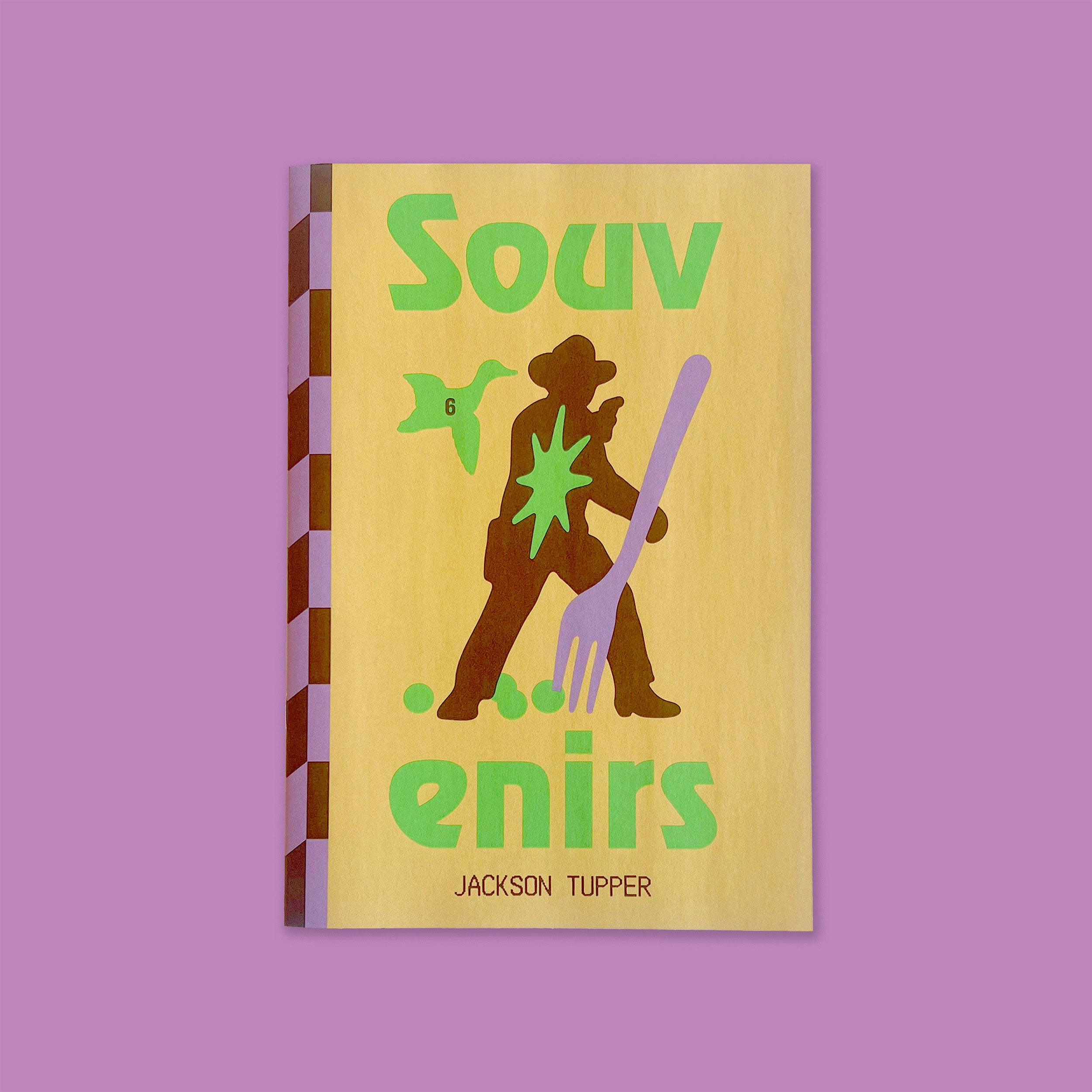 SOUVENIRS ZINE BY JACKSON TUPPER