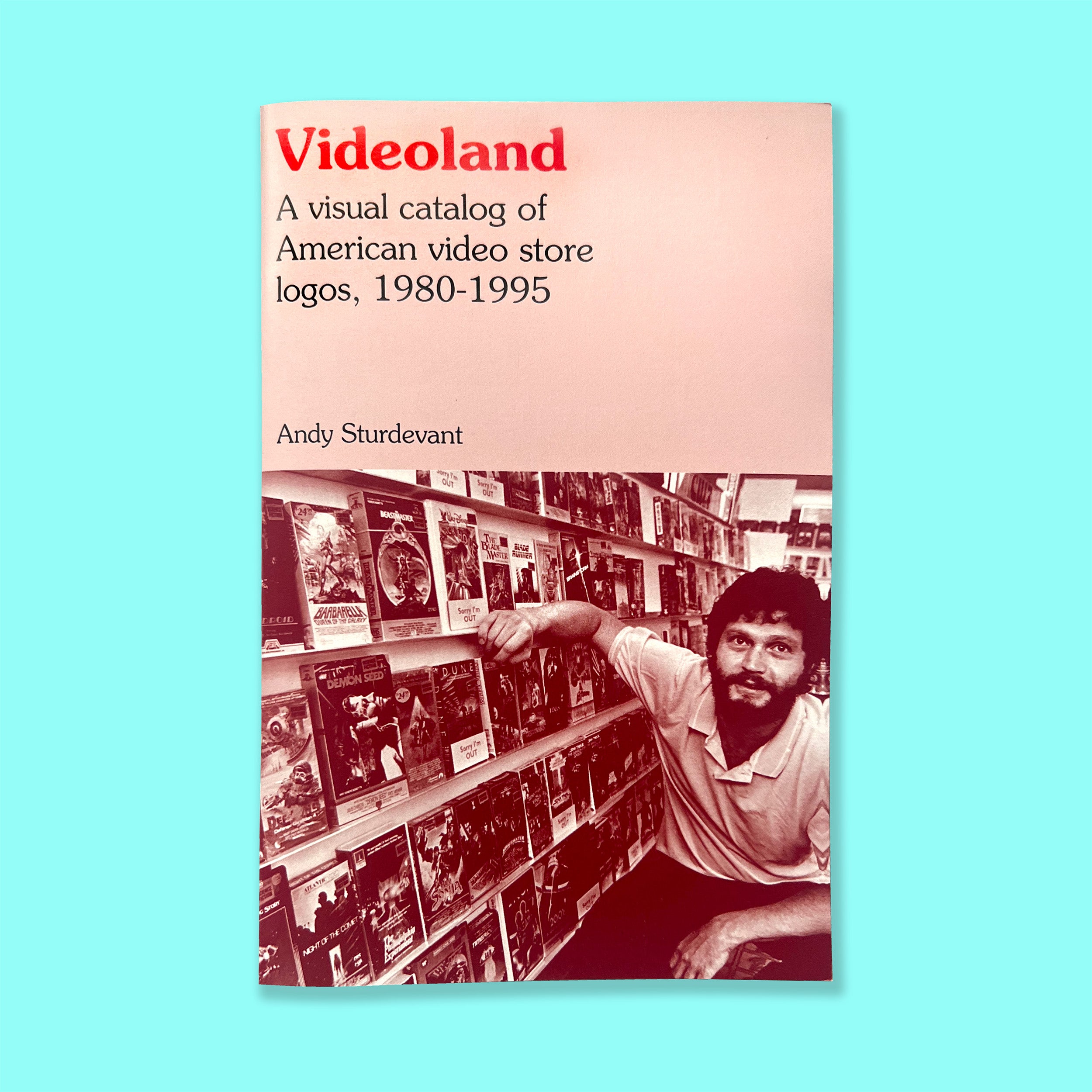 VIDEOLAND - Andy Sturdevant